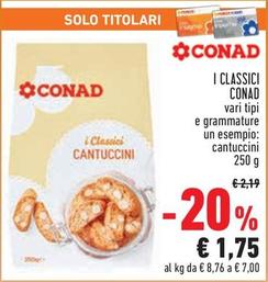 Offerta per Conad - I Classici a 1,75€ in Conad City