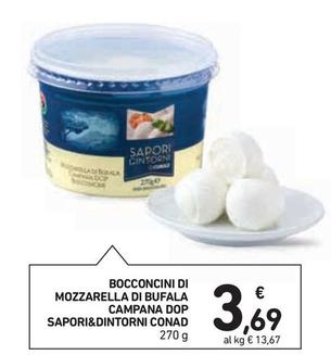 Offerta per Conad - Sapori&Dintorni Bocconcini Di Mozzarella Di Bufala Campana DOP a 3,69€ in Conad Superstore