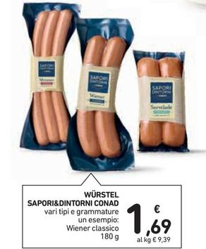 Offerta per Conad - Sapori&Dintorni Würstel a 1,69€ in Conad Superstore