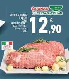 Offerta per  Conad - Arrotolato Magro Di Vitello Carne Italiana Percorso Qualità  a 12,9€ in Conad Superstore