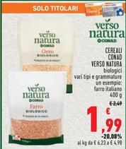Offerta per  Conad Verso Natura - Cereali  a 1,99€ in Conad Superstore