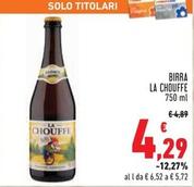 Offerta per La Chouffe - Birra a 4,29€ in Conad Superstore