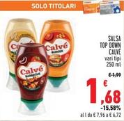 Offerta per Calvè - Salsa Top Down a 1,68€ in Conad Superstore