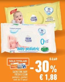 Offerta per Fresh & Clean - Salviettine Baby a 1,88€ in Conad Superstore