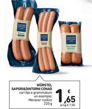 Offerta per Conad - Sapori&Dintorni Würstel a 1,65€ in Conad Superstore