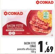 Offerta per  Conad - Bacon Fette  a 1,69€ in Conad Superstore