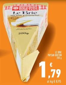 Offerta per Paysan Breton - Le Brie a 1,79€ in Conad Superstore