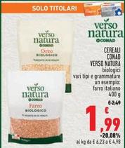 Offerta per  Conad Verso Natura - Cereali  a 1,99€ in Conad Superstore