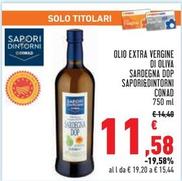 Offerta per  Conad - Olio Extra Vergine Di Oliva Sardegna DOP Sapori&Dintorni  a 11,58€ in Conad Superstore
