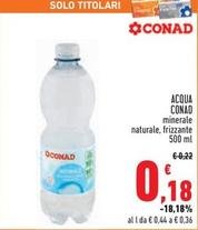 Offerta per  Conad - Acqua  a 0,18€ in Conad Superstore