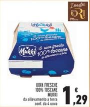 Offerta per Mukki - Uova Fresche 100% Toscane a 1,29€ in Conad Superstore