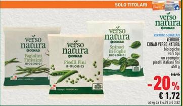 Offerta per  Conad Verso Natura - Verdure  a 1,72€ in Conad Superstore