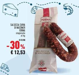 Offerta per Salsiccia Curva Di Macomer Forma a 12,53€ in Conad Superstore