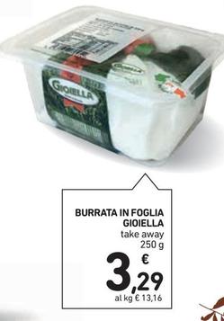 Offerta per Gioiella - Burrata In Foglia a 3,29€ in Conad Superstore