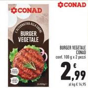 Offerta per  Conad - Burger Vegetale  a 2,99€ in Conad Superstore