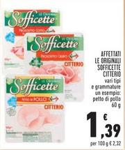 Offerta per Citterio - Affettati Le Originali Sofficette a 1,39€ in Conad Superstore