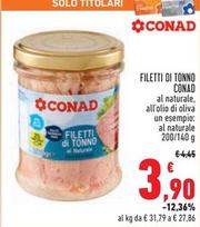 Offerta per  Conad - Filetti Di Tonno  a 3,9€ in Conad Superstore