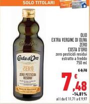 Offerta per  Costa D'Oro - Olio Extra Vergike Di Oliva Zero  a 7,48€ in Conad Superstore