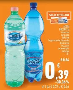 Offerta per Rocchetta - Acqua a 0,39€ in Conad Superstore