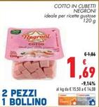 Offerta per Negroni - Cotto In Cubetti a 1,69€ in Conad Superstore