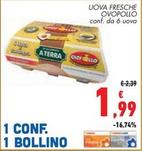 Offerta per Ovopollo - Uova Fresche a 1,99€ in Conad Superstore