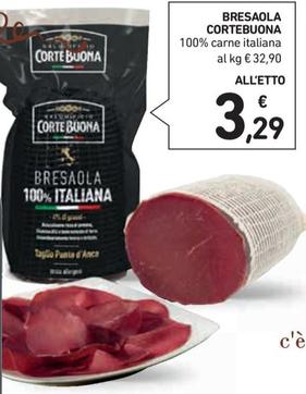 Offerta per Corte Buona - Bresaola a 3,29€ in Conad Superstore