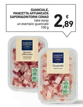 Offerta per Conad - Sapori&Dintorni Guanciale, Pancetta Affumicata a 2,89€ in Conad Superstore