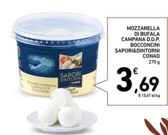 Offerta per Sapori&Dintorni - Mozzarella Di Bufala Campana D.O.P. Bocconcini a 3,69€ in Conad Superstore