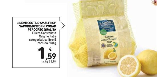 Offerta per Conad - Sapori&Dintorni Limoni Costa D'Amalfi IGP Percorso Qualità a 1,59€ in Spazio Conad