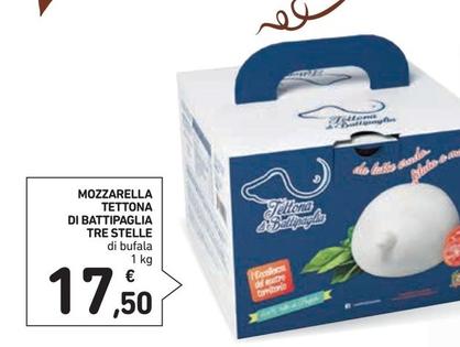 Offerta per Tre Stelle - Mozzarella Tettona Di Battipaglia a 17,5€ in Spazio Conad