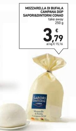 Offerta per Conad - Sapori&Dintorni Mozzarella Di Bufala Campana DOP a 3,79€ in Spazio Conad