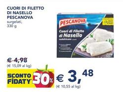 Offerta per Pescanova - Cuori Di Filetto Di Nasello a 3,48€ in Esselunga