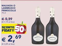 Offerta per Primocolle - Malvasia O Lambrusco  a 2,69€ in Esselunga