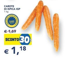 Offerta per Carote Di Ispica IGP  a 1,18€ in Esselunga
