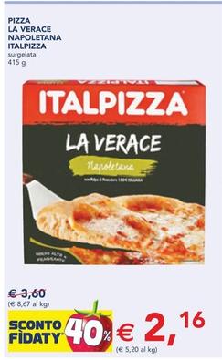 Offerta per Italpizza - Pizza La Verace Napoletana a 2,16€ in Esselunga