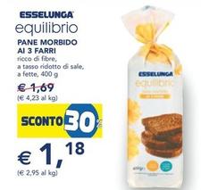 Offerta per Pane Morbido Ai 3 Farri a 1,18€ in Esselunga