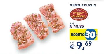Offerta per Tenerelle Di Pollo a 9,69€ in Esselunga