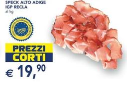 Offerta per Recla - Speck Alto Adige IGP  a 19,9€ in Esselunga