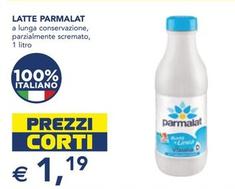Offerta per Parmalat - Latte a 1,19€ in Esselunga