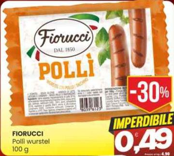 Offerta per Fiorucci - Polli Wurstel a 0,49€ in Vicino a Te
