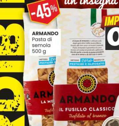 Offerta per Armando - Pasta Di Semola a 0,79€ in Vicino a Te