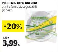 Offerta per Naturia - Piatti Mater-Bi a 3,99€ in Coop