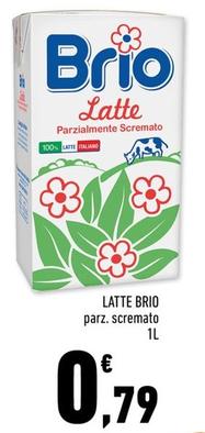 Offerta per Brio - Latte a 0,79€ in Conad
