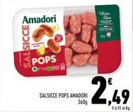 Offerta per Amadori - Salsicce Pops a 2,49€ in Conad