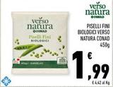 Offerta per Conad - Verso Natura Piselli Fini Biologici a 1,99€ in Conad