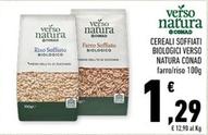 Offerta per Conad - Verso Natura Cereali Soffiati Biologici a 1,29€ in Conad