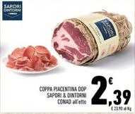 Offerta per Conad - Sapori & Dintorni Coppa Piacentina DOP a 2,39€ in Conad