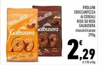 Offerta per Galbusera - Riso Su Riso Frollini Croccantezza Ai Cereali a 2,29€ in Conad