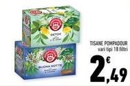 Offerta per Pompadour - Tisane a 2,49€ in Conad