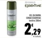 Offerta per Conad - Essentiae Gel Da Barba a 2,29€ in Conad